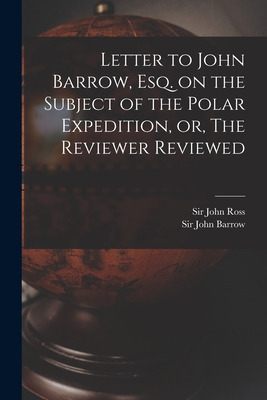 Libro Letter To John Barrow, Esq. On The Subject Of The P...