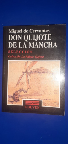 Don Quijote De La Mancha Miguel De Cervantes