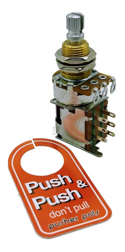 Potenciomentro Guitarra Push Push B 250k Linear
