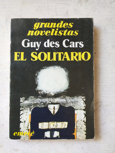 El Solitario: Guy Des Cars