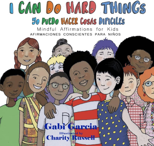 Libro: I Can Do Hard Things / Yo Puedo Hacer Cosas Difíciles