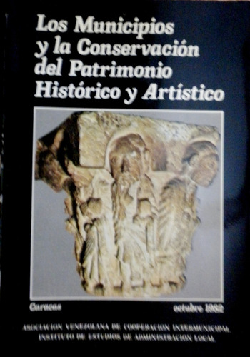Los Municipios Y La Conservación Del Patrimonio Histórico (Usado)