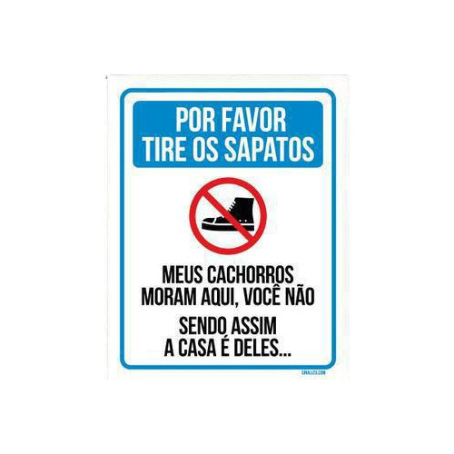 Kit 5 Placas  Por Favor Tire Os Sapatos Cachorros Moram Aqui