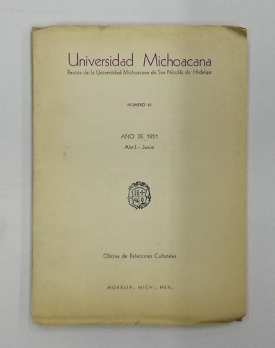 Revista De La Universidad Michoacana De San Nicolás De Hidal