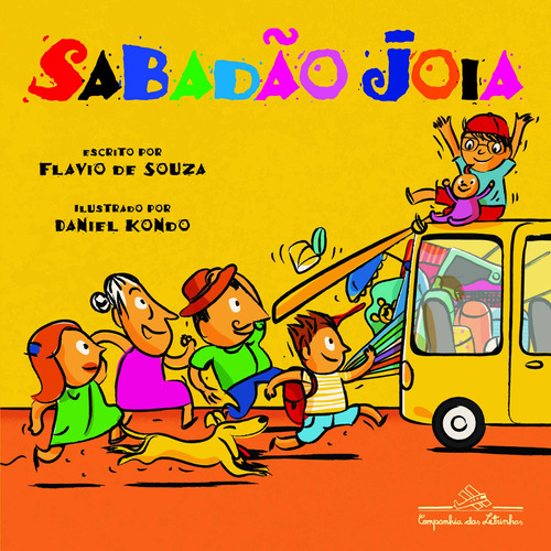 Sabadão jóia, de Souza, Flavio de. Editora Schwarcz SA, capa mole em português, 2012