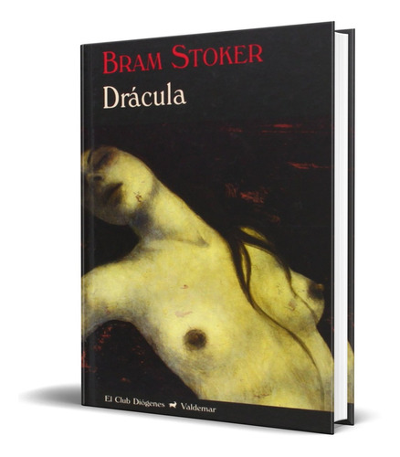 Libro Drácula - Bram Stoker [ Valdemar ] Pasta Dura