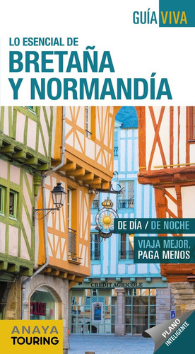 Bretaña Y Normandia Guia Viva 19 - Alba,carlos De