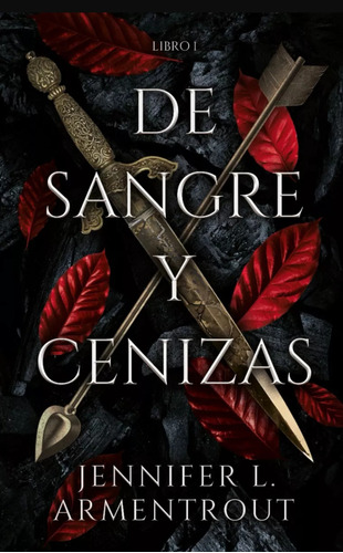 Libro De Sangre Y Cenizas [ Jennifer Armentrout ] Original