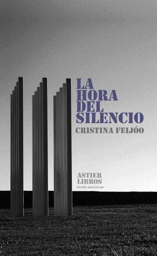 La Hora Del Silencio - Feijoo, Cristina
