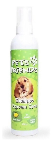 Shampoo Espuma Seca Para Perros 300 Ml Pets And Friends