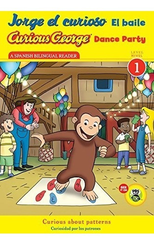 Libro : Jorge El Curioso El Baile/curious George Dance Pa...