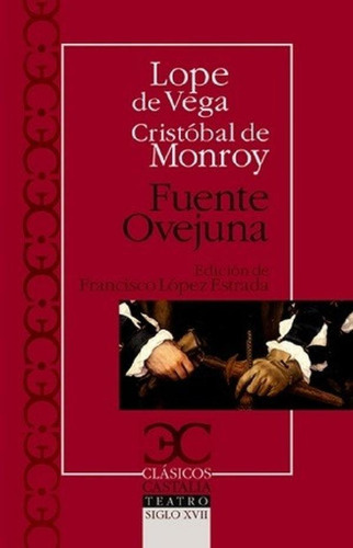 Libro - Fuente Ovejuna - Lope De Vega