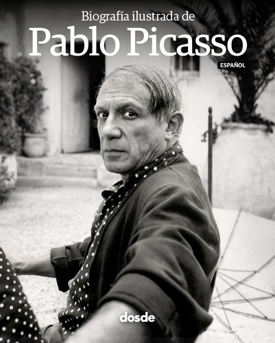 Biografía Ilustrada De Pablo Picasso (español) -   - *