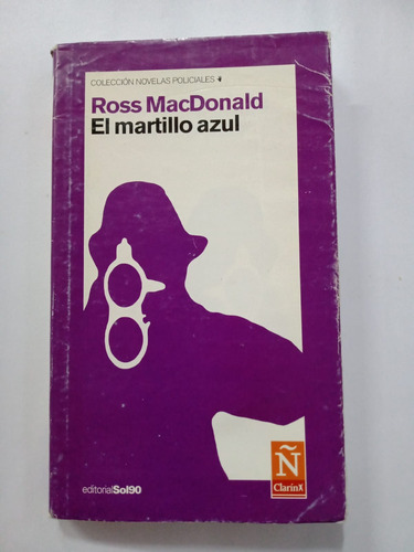 El Martillo Azul - Ross Mac Donald 