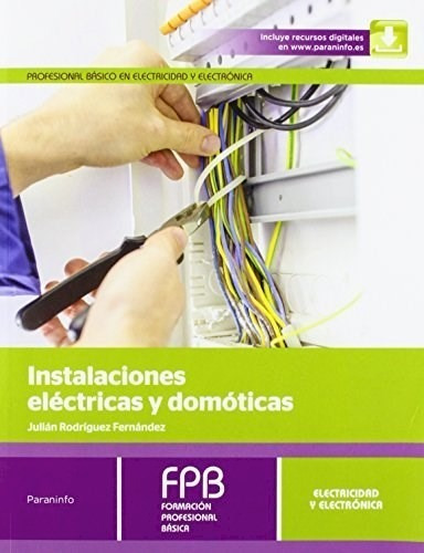 Libro Instalaciones Electricas Y Domoticas De Julian Rodrigu