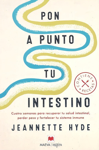 Pon A Punto Tu Intestino, De Hyde, Jeannette. Editorial Maeva Ediciones, Tapa Blanda En Español