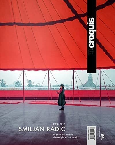 Libro: Smiljan Radic, 2013 / 2019: El Peso Del Mundo / &-.