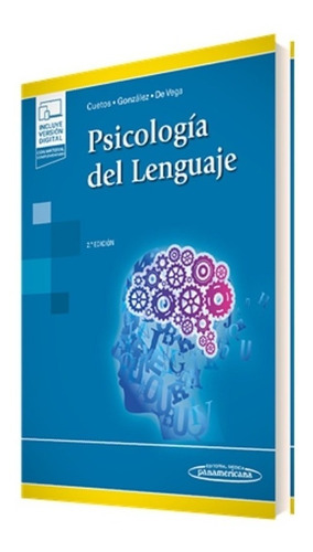Psicologia Del Lenguaje Cuetos 2da Ed Incluye Version  Dig