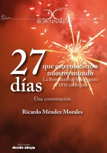 27 Días Que Estremecieron Nuestro Mundo ( Libro Nuevo Y Or