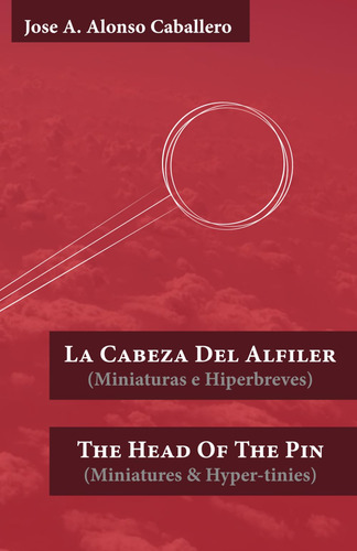 La Cabeza Del Alfiler: The Head Of The Pin (spanish Ed 617ov