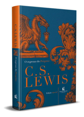 Libro El regreso del peregrino: una defensa alegórica del cristianismo, la razón y el romanticismo, de C. S. Lewis, edición especial de 2022 en portugués, editorial de tapa dura, Thomas Nelson, Brasil