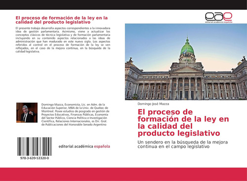 Libro: El Proceso De Formación De La Ley En La Calidad Del P