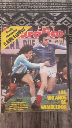 Revista El Grafico 3012 28/6/1977 Argentina Francia Wimbledo