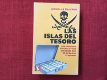 Comprar Las Islas Del Tesoro. Paraísos Fiscales - Nicholas Shaxson