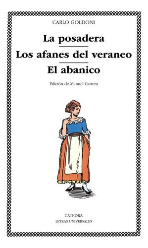 Posadera Los Afanes Del Veraneo El Abanico,la - Goldoni,carl