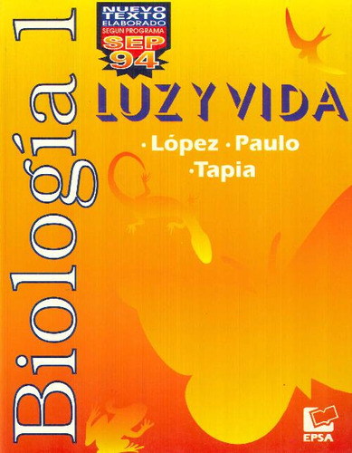 Libro Biología 1 Luz Y Vida De Marina Del Carmen Lopez Garci