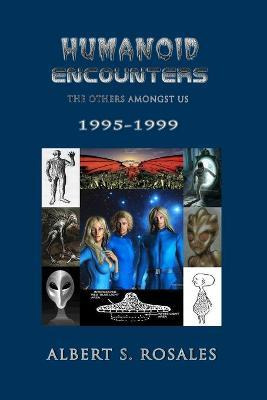 Libro Humanoid Encounters 1995-1999 : The Others Amongst ...