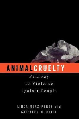 Libro Animal Cruelty : Pathway To Violence Against People...