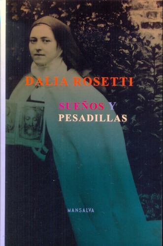 Sueños Y Pesadillas - Dalia Rosetti