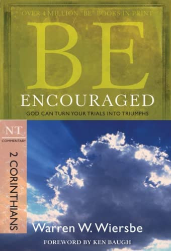 Libro: Be Encouraged (2 Corinthians): God Can Turn Your Into