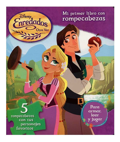 Libro Enredados Otra Vez Mi Primer Libro Con Rompecabezas