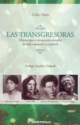 Las Transgresoras, De Dosio Celia. , Tapa Blanda En Español