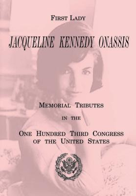 Libro First Lady Jacqueline Kennedy Onassis: Memorial Tri...