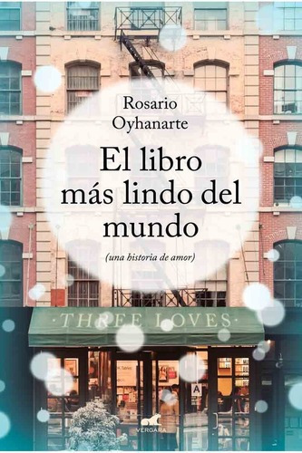 Imagen 1 de 2 de Libro - El Libro Más Lindo Del Mundo - Rosario Oyhanarte - V
