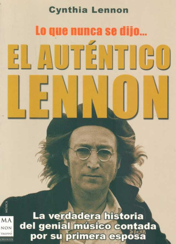 Autentico Lennon El, De Anonimo.. Editorial Manontroppo En Español