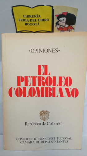 El Petróleo Colombiano - Opiniones - María Mejía - 1986