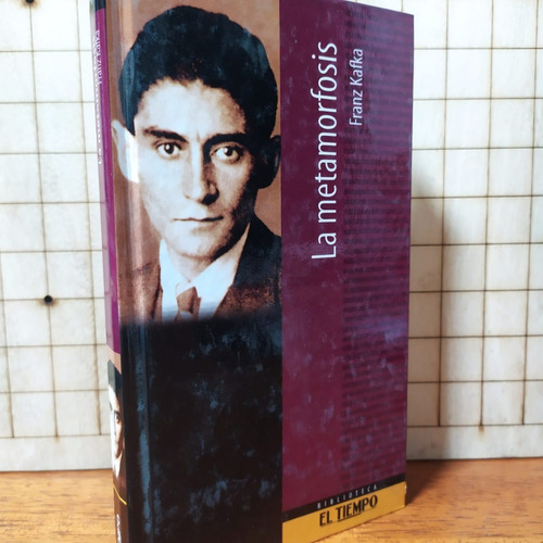 La Metamorfosis. Franz Kafka