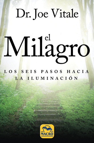 Milagro, El - Joe Vitale