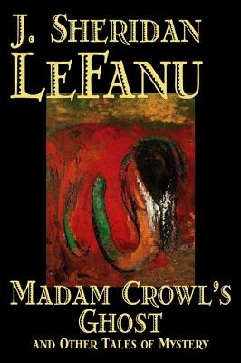 Libro Madam Crowl's Ghost And Other Tales Of Mysteryy J. ...