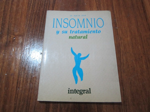 Insomnio Y Su Tratamiento Natural - Dr. Karl M. Kirch