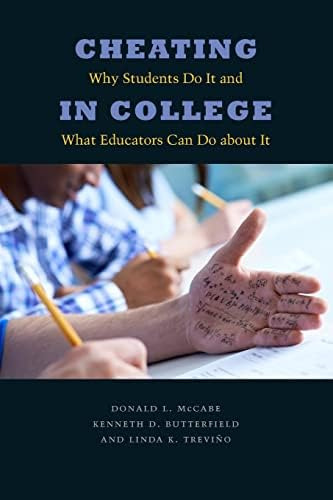 Libro: Cheating In College: Why Students Do It And What Can