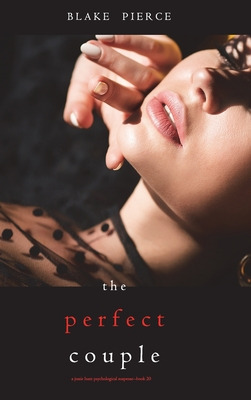 Libro The Perfect Couple (a Jessie Hunt Psychological Sus...