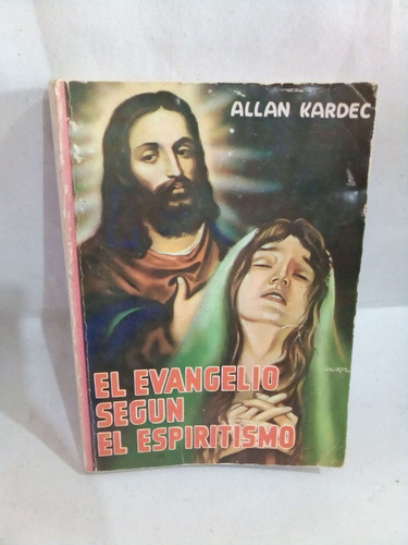 El Evangelio Según El Espiritismo Allan Kardec