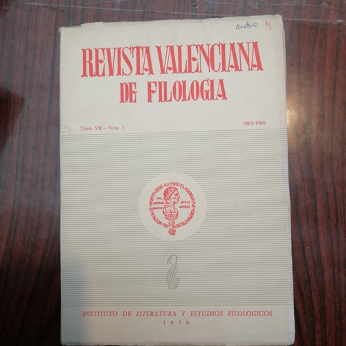 Revista Valencia De Filología Tomo Vii #2 Año 1970