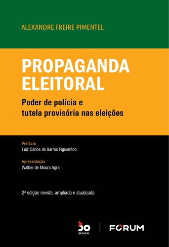 Libro Propaganda Eleitoral 02ed 22 De Pimentel Alexandre Fre