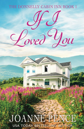 Libro: If I Loved You: The Cabin Of Love & Magic: Book 1 Inn